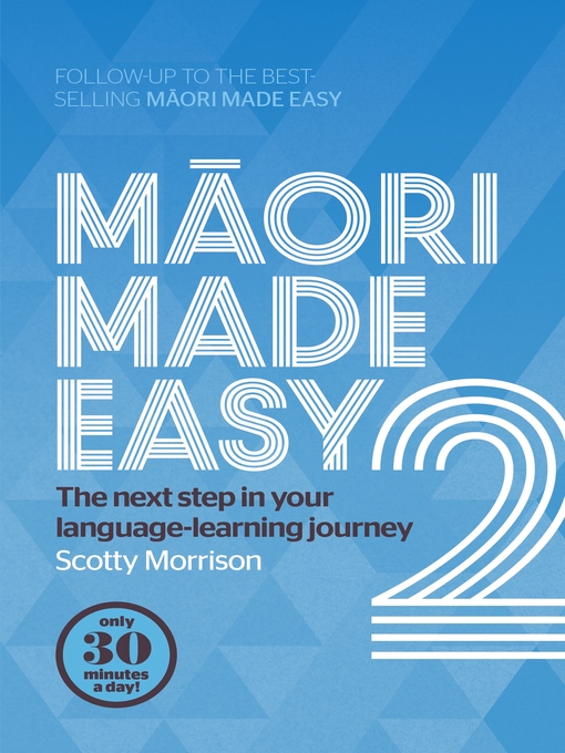 Title details for Maori Made Easy 2 by Scotty Morrison - Wait list